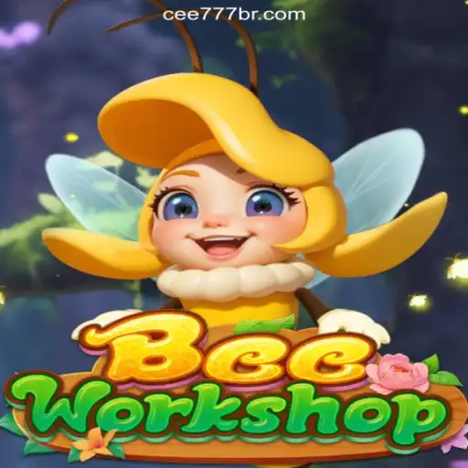 Exploring the Exciting World of BeeWorkshop on CEE777.com