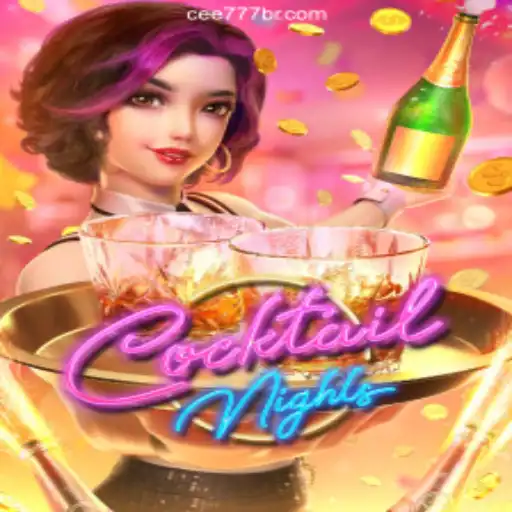 Exploring the Excitement of CocktailNights on CEE777.com