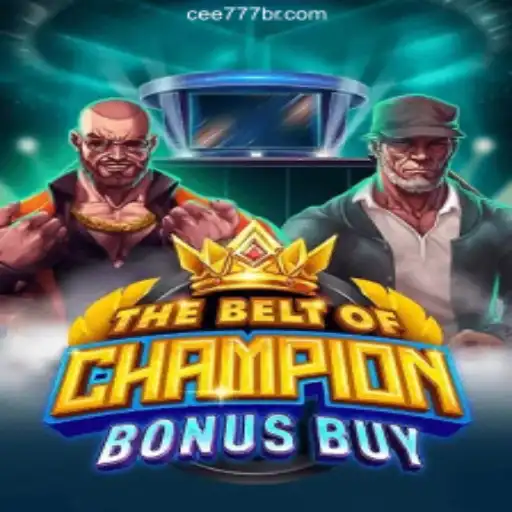 The Exciting World of TheBeltOfChampionBonusBuy: A Thrilling Adventure on CEE777.com